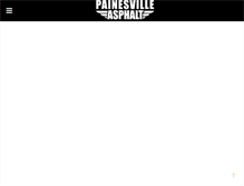 Tablet Screenshot of painesvilleasphalt.com